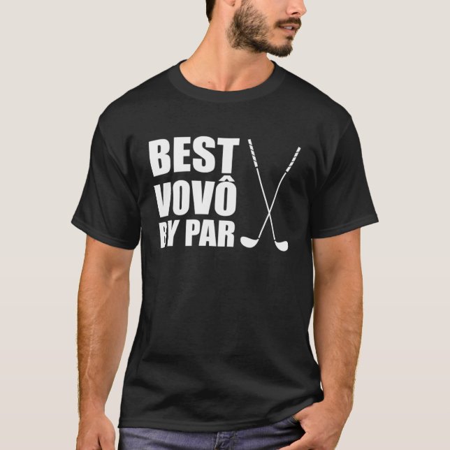 Camiseta Best Vovo By Par Portuguese Grandpa Golfer Pun (Anverso)