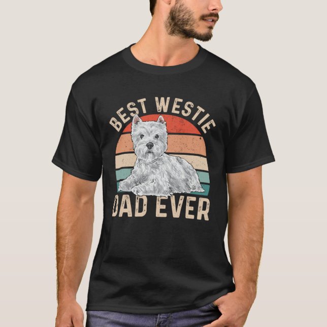 Camiseta Best Westie Dad Ever Dog Dad West Highland White T (Anverso)