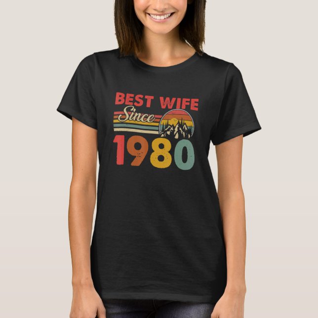 Camiseta Best Wife Since 1980 Epic Matching 43rd Wedding An (Anverso)