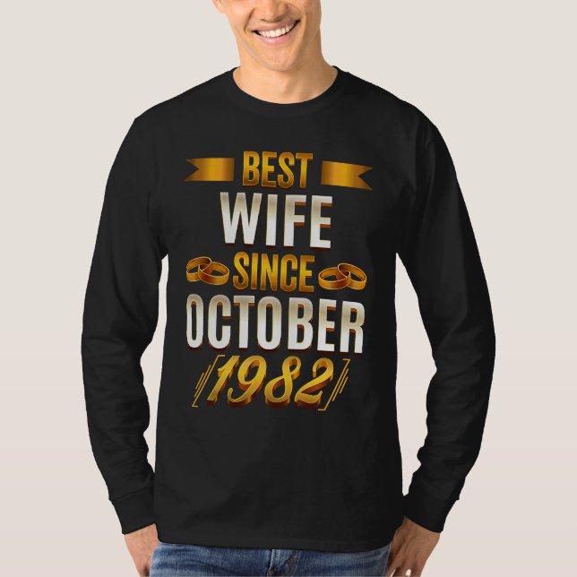 Camiseta Best Wife Since October 1982   40th Anniversary Wi (Anverso)