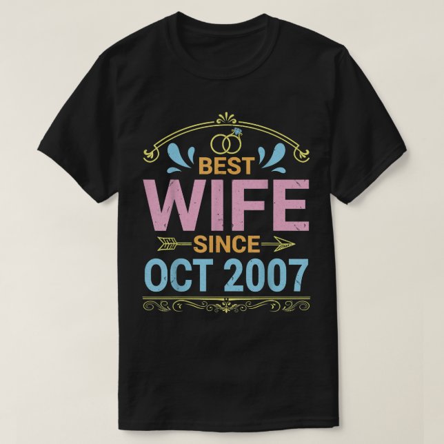 Camiseta Best Wife Since October 2007 Marry Wedding Husband (Diseño del anverso)
