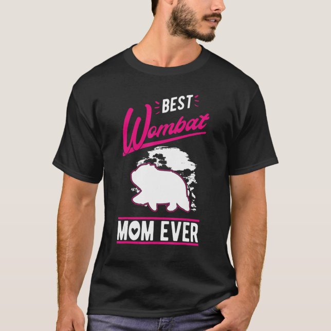 Camiseta Best Wombat Mom Ever (Anverso)