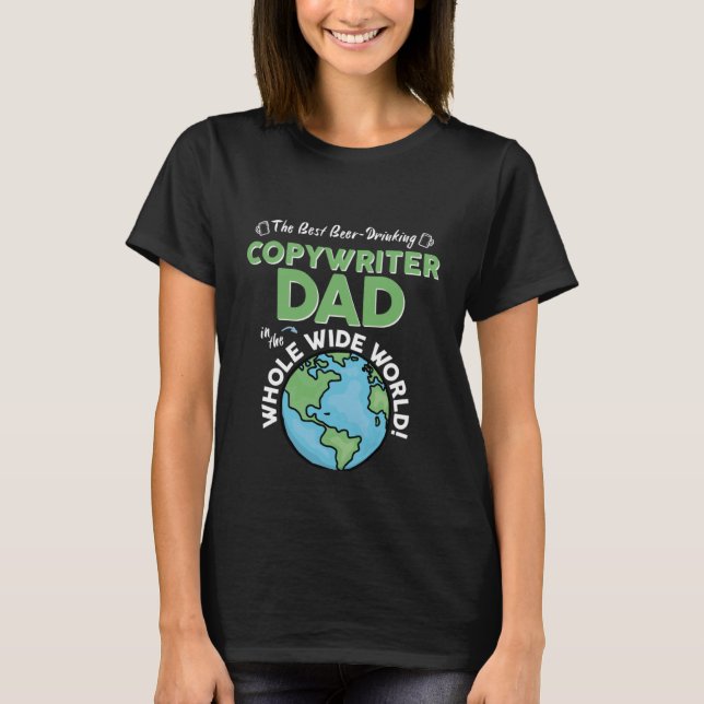 Camiseta Best writer Dad In The Whole Wide World Father's D (Anverso)