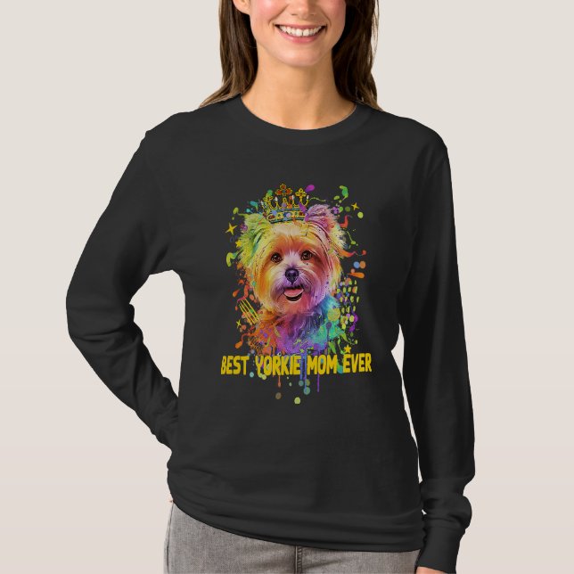 Camiseta Best Yorkie Mom Ever  Dog Mom Humor Fur Mom (Anverso)
