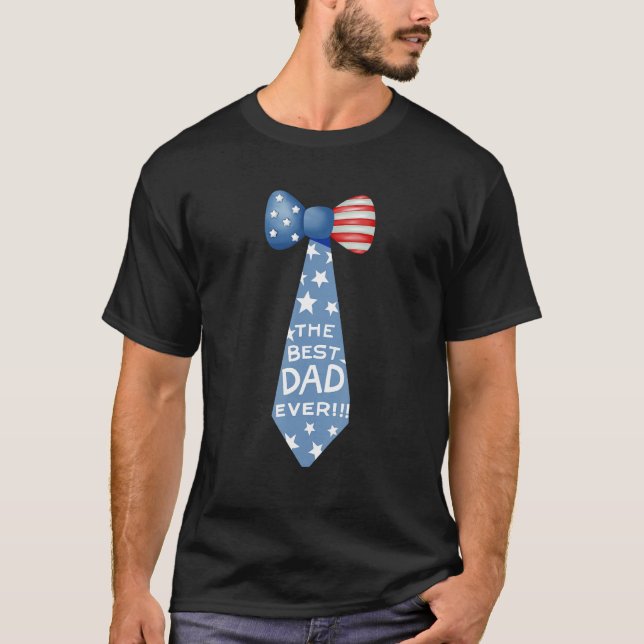 Camiseta Bestest Dad Ever 4th Of July American NeckTie Whol (Anverso)