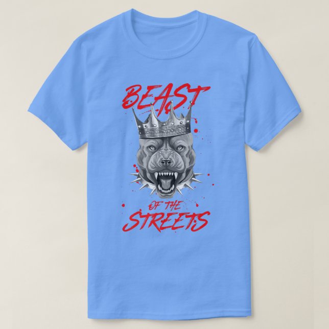 Camiseta Bestia De Las Calles Perro Crown Pit Motivation Ki (Diseño del anverso)