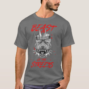 Camiseta Bestia De Las Calles Perro Crown Pit Motivation Ki
