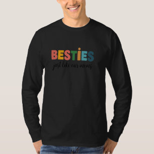 Camiseta Bestias, Como Nuestras Madres Amigo Coinciden Con 