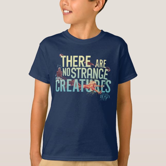 Camiseta Bestias Fantásticas - No Hay Criaturas Extrañas (Anverso)