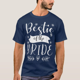 Camiseta Bestie de la novia doncella de honor Boda T-Shirt