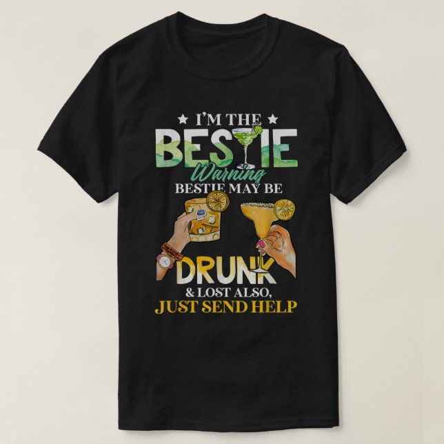 Camiseta Bestie Puede Estar Borracho Y Perdido También, Sól (Diseño del anverso)