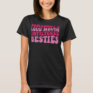 Camiseta Bestie sin filtros de boca alta de alguien en la e