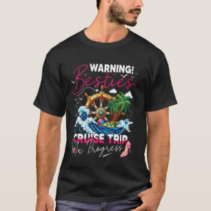 Camiseta Besties Aviso de cruceros Besties Viaje de crucero