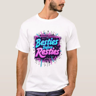 Camiseta Besties Before Restis