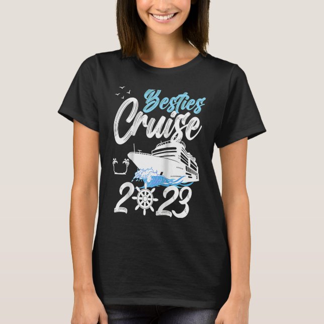 Camiseta Besties Cruise Trip 2023 Travel Besties Trip Cruis (Anverso)