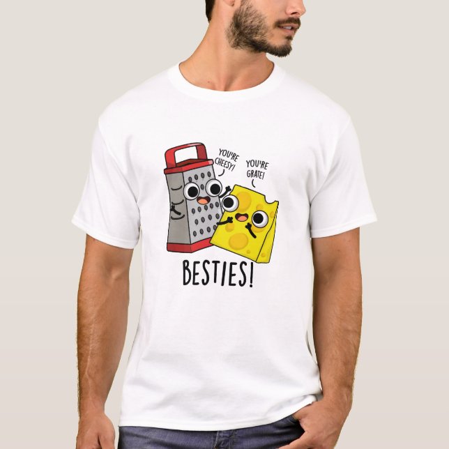 Camiseta Besties Grater Pun (Anverso)