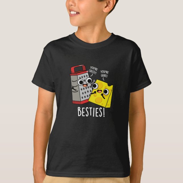 Camiseta Besties Grater Queso Grater Pun Dark BG (Anverso)
