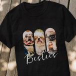 Camiseta Besties Mascota Simple Modern Playful Three Photo<br><div class="desc">Este diseño sencillo y moderno se compone de una tipografía de escritura moderna y sencilla. Agregue fotos de mascotas personalizados de su gato,  perro o pájaros mascotas.</div>