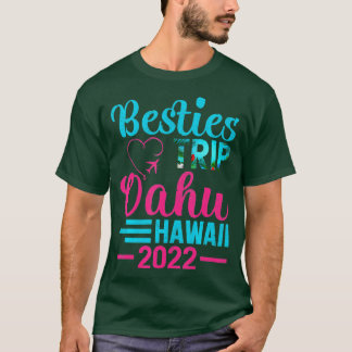 Camiseta Besties Trip 2022 Oahu Hawaii Beach Vacation 