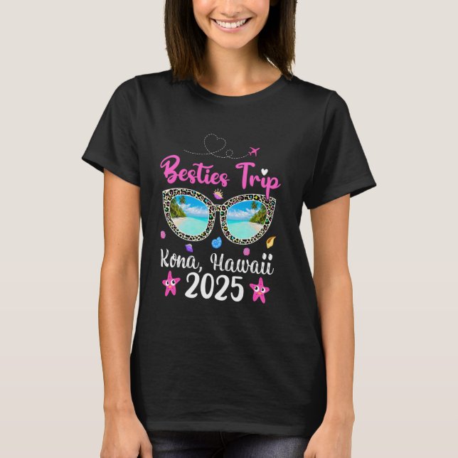 Camiseta Besties Trip 2025 Verano Sunglass Kona Hawaii Beac (Anverso)