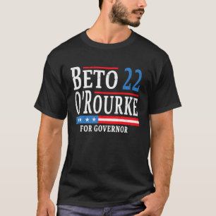 Camiseta Beto O'Rourke Para Gobernador 2022 Beto Para Texas