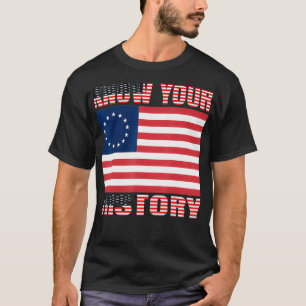Camiseta Betsy Ross Flag Vintage 1776 USA American Know You