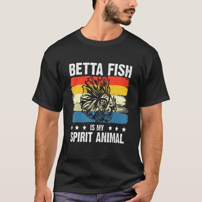 Camiseta Betta Fish is My Spirit Animal Aquarium Fishkeepin (Anverso)