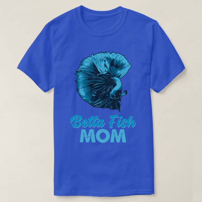 Camiseta Betta Fish Mom Funny Blue Fighting Fish Gift (Diseño del anverso)