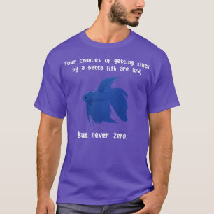 Camiseta Betta Fish Siamese lucha contra el pescado Nunca c