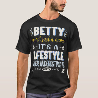Camiseta Betty Is Not Just A Name It's Lifestyle Funny Bett