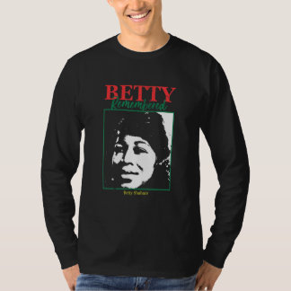 Camiseta Betty recuerda a Betty Shabazz Black History Shi