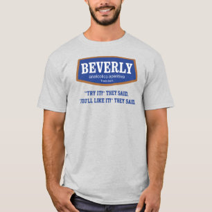 Camiseta Beverly Pruébalo Ellos Dijeron Hombres
