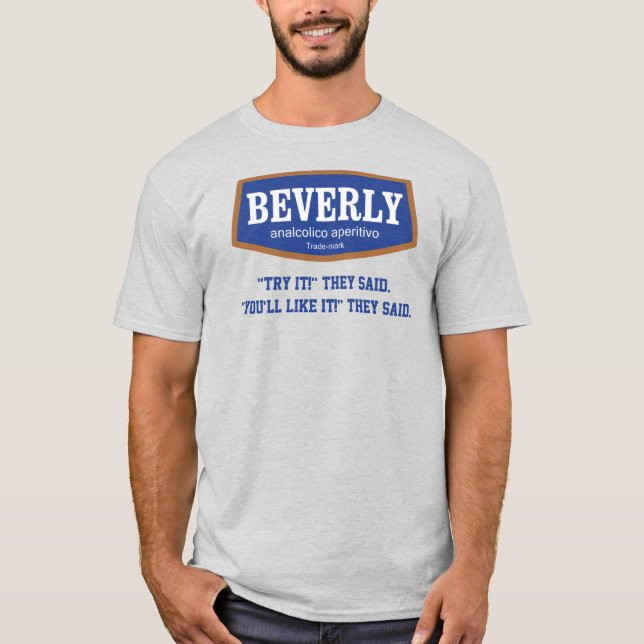 Camiseta Beverly Try It They Said Men (Anverso)