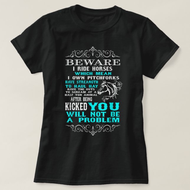 Camiseta Beware I Ride Horses Funny Horse Lover T-Shirt (Diseño del anverso)