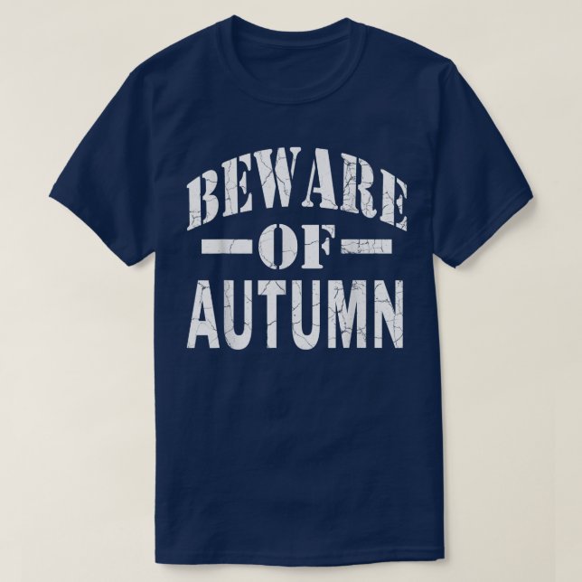 Camiseta Beware Of Autumn Family Reunion Last Name Team Cus (Diseño del anverso)