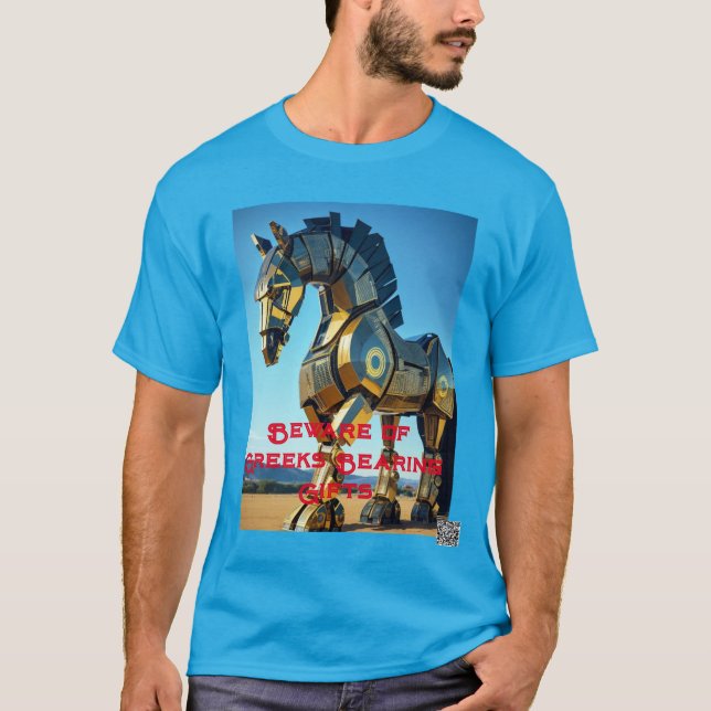Camiseta Beware of Greeks Bearing Gifts (Anverso)