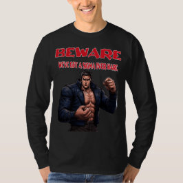Camiseta Beware, We've Got A sigma Over