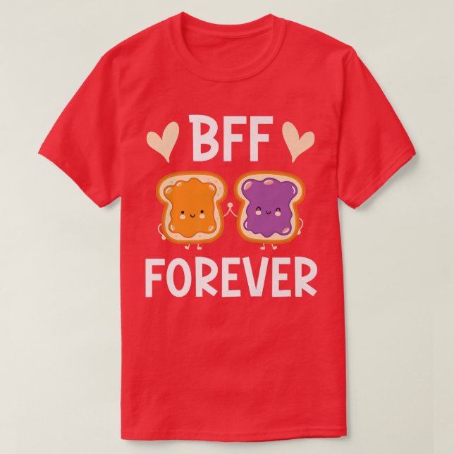 Camiseta BFF Forever Toast Friendship Girlfriend (Diseño del anverso)