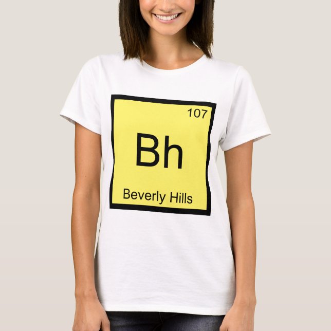 Camiseta Bh - Símbolo del Elemento Químico de Beverly Hills (Anverso)