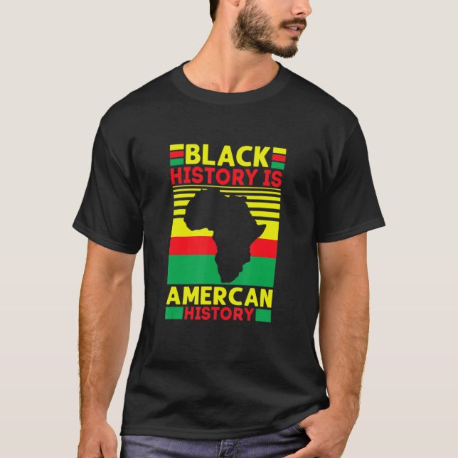 Camiseta Bhm Black History es historia de Estados Unidos Af (Anverso)