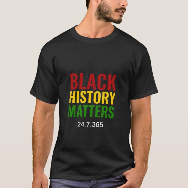 Camiseta BHM | CUESTIONES DE HISTORIA NEGRA 24.7.365 | Negr (Anverso)