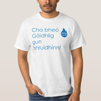 Camiseta ¡Bhruidhinn del arma de Gàidhlig del bheò de Cha!