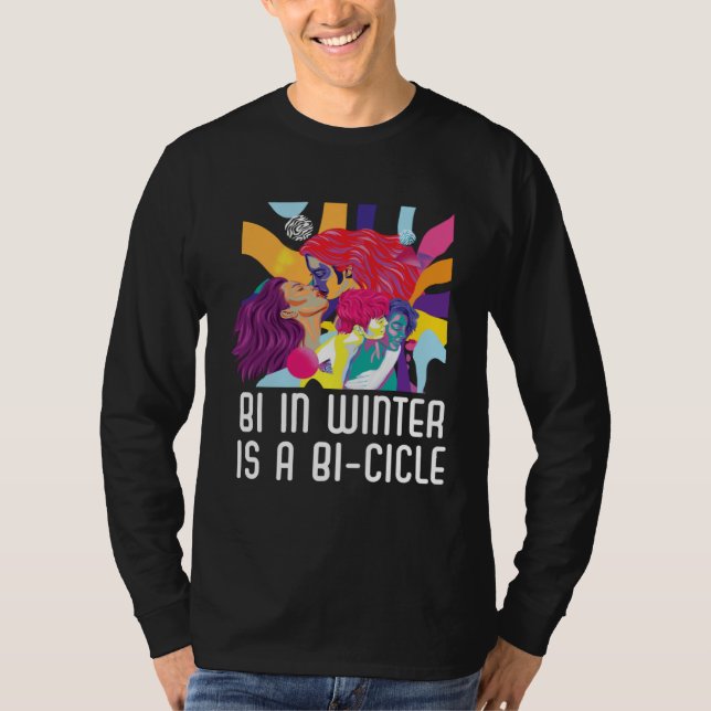 Camiseta Bi In Winter Is A Bi cicle Bisexual Rainbow Pride  (Anverso)