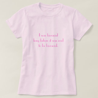 Camiseta BI-Racial