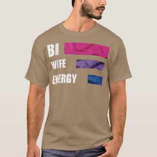 Camiseta Bi Wife Bi feliz orgullo de la energía