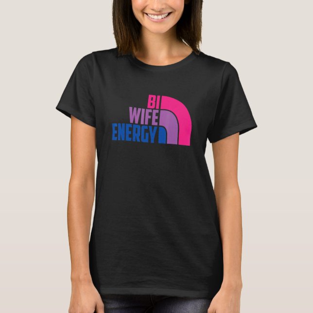 Camiseta Bi Wife Energía Bisexual Orgullo Bisexual Arcoiris (Anverso)