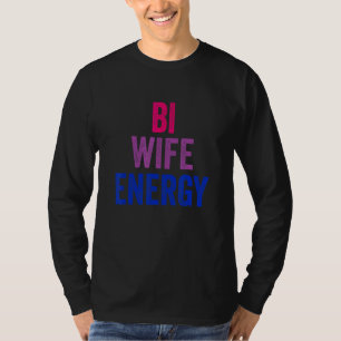 Camiseta Bi Wife Energía Bisexual Orgullo Bisexual Bandera 
