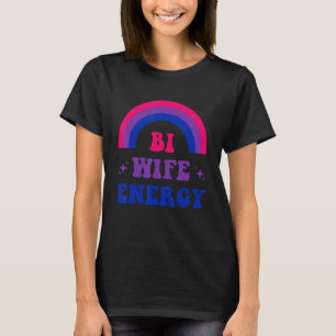 Camiseta Bi Wife Energía Bisexual Orgullo Bisexual Bandera
