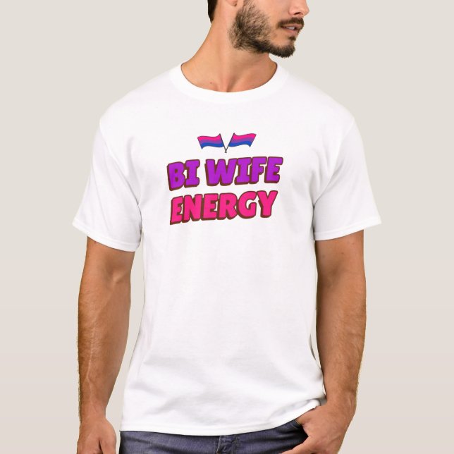 Camiseta Bi Wife Energy (Anverso)