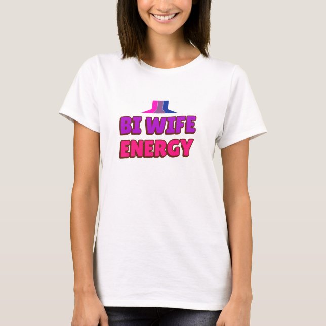 Camiseta Bi Wife Energy (Anverso)